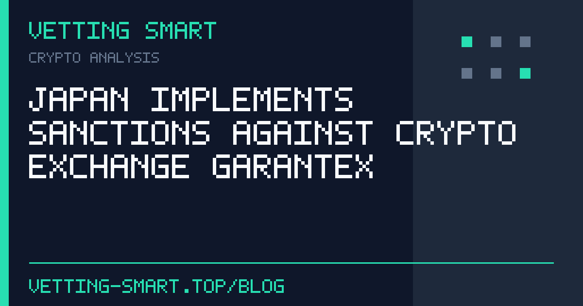 Japan Implements Sanctions Against Crypto Exchange Garantex